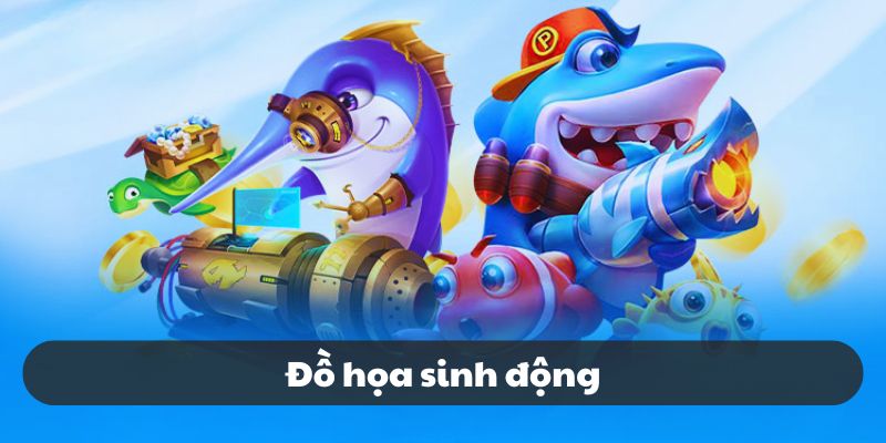Đồ họa game đổi thưởng đặc sắc, gây án tượng mạnh với người chơi